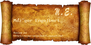 Móger Engelbert névjegykártya